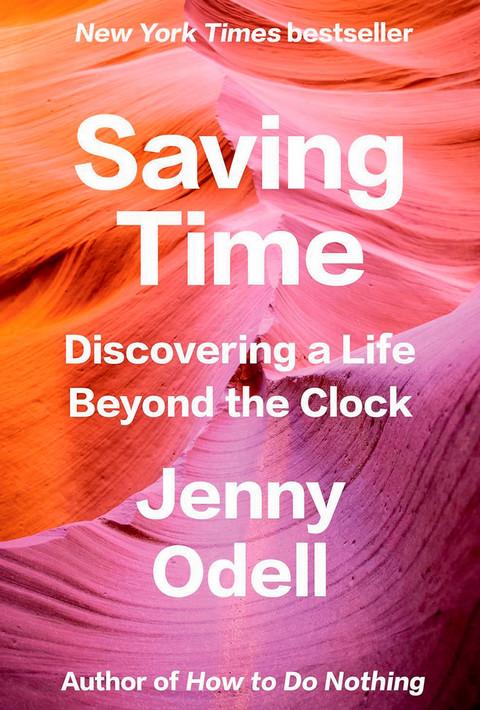 The book over for Saving Time by Jenny Odell.