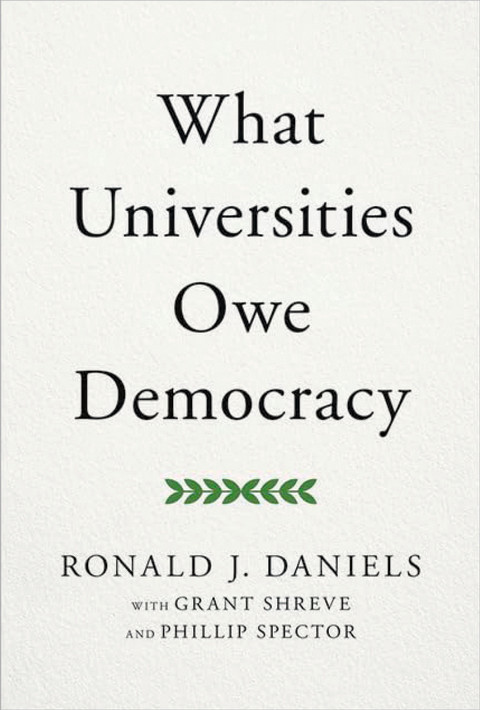 The book cover for What Universities Owe Democracy.