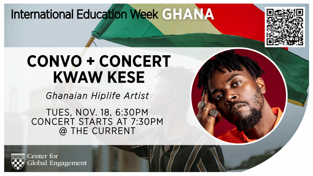 International Education Week Ghana. Conversation and Concert with Kwaw Kese.  Ghanaian Hiplife Artist TUES, NOV. 18, 6:30PM CONCERT STARTS AT 7:30PM at The Current