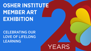 Osher member art exhibition promo: text treatment on blue background